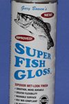 Super Fish Gloss by Gary Bowen